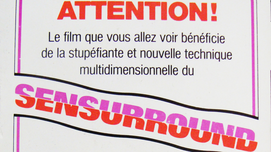 L'Expérience du SENSURROUND 