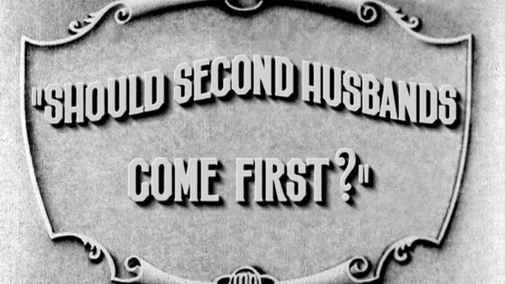 Should Second Husbands Come First?