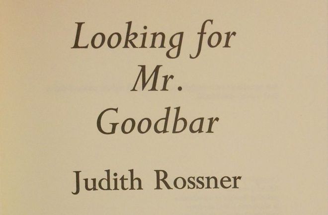 Looking for Mr. Goodbar de Judith Rossner (Simon And Schuster)