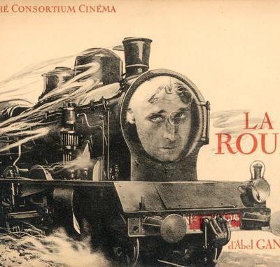 La Roue d’Abel Gance : Le lancement d’un film d’exception