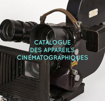 Catalogue des appareils cinématographiques