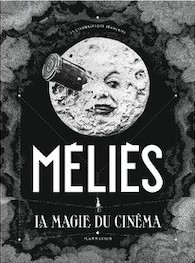 Méliès, la magie du cinéma