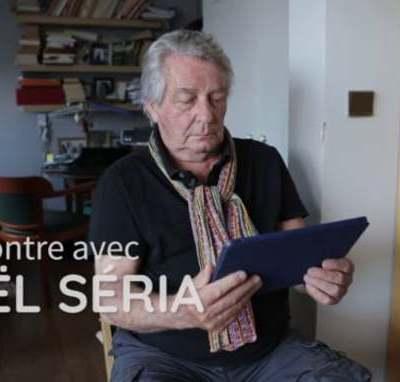 Rencontre avec Joël Séria