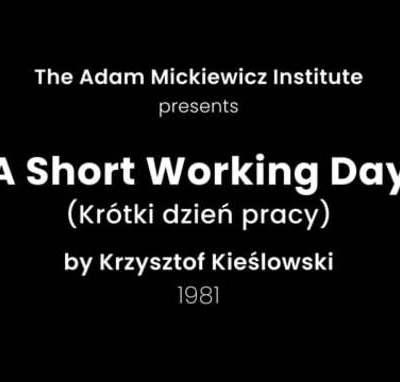 Présentation d'Une courte journée de travail (Krzysztof Kieślowski, 1981) par Michal Oleszczyk