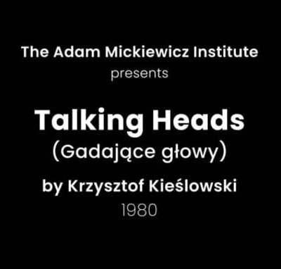 Présentation de Têtes parlantes (Krzysztof Kieślowski, 1980) par Michal Oleszczyk