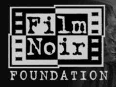 The Film Noir Foundation