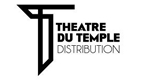 Théâtre du Temple - Distribution