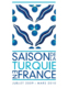 Saison de la Turquie en France (juillet 2009 - mars 2010)